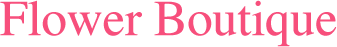 flower boutique