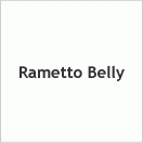 RAMETTO BELLY