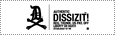 DISSIZIT!