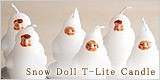 Snow Doll T-Lite Candle�ʥ��Ρ��ɡ���ƥ����饤�ȥ����ɥ��