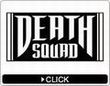 DEATH SQUAD