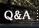 Q&A