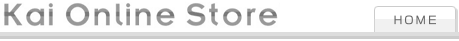 Kai Online Store  -Top Page-