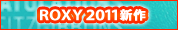 ROXY2011����