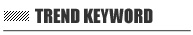 TREND KEYWORD