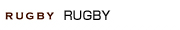 RUGBY