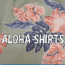ALOHA SHIRTS(�����ϥ����)