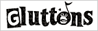 Gluttons�ʥ���ȥ󥺡�