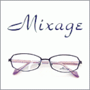 �ߥ���������[MIXAGE]
