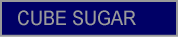 CUBE SUGAR