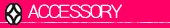 ACCESSORY�ʻ��ߡ���ʪ��