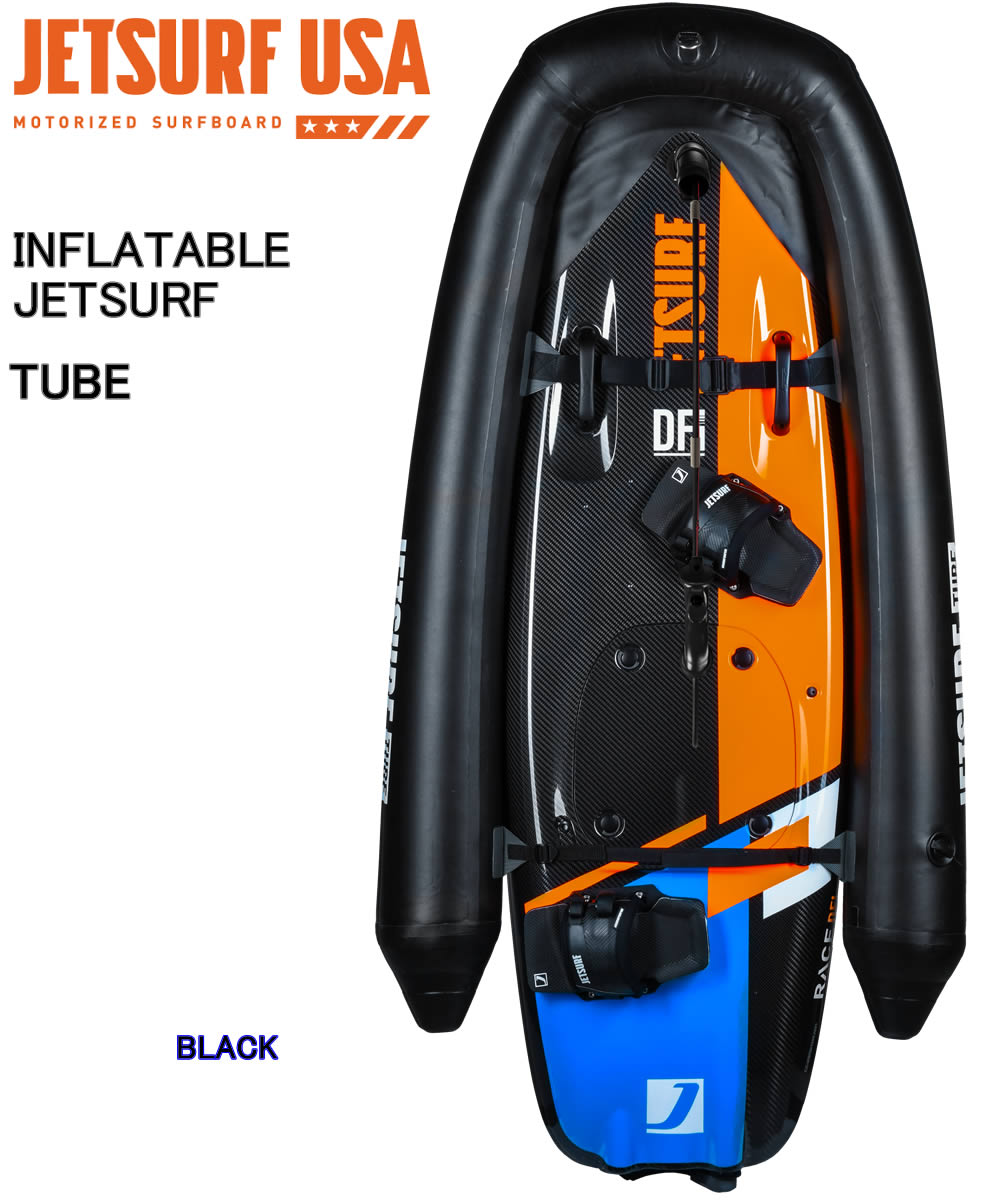 １点 在庫有ります。JET SURF INFLATABLE JETSURF TUBE BLACK ジェットサーフ インフレータブル チューブ  エンジン付きサーフボード 専用 本体は付きません : jetsurf-tube : スリーラブ - 通販 - Yahoo!ショッピング