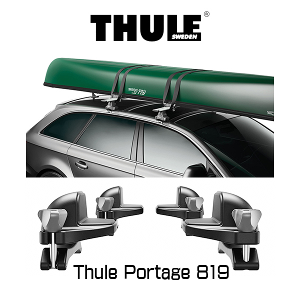 Thule Portage 819（スーリー・ポーテージ） TH819 カナディアンカヌー向けキャリア マリンスポーツ : th819 :  6DEGREES-ONLINE - 通販 - Yahoo!ショッピング