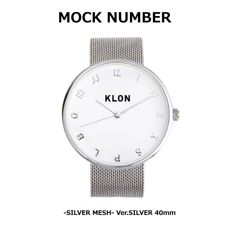 KLON/クローン MOCK NUMBER -SILVER MESH- Ver.SILVER 40mm 腕時計 