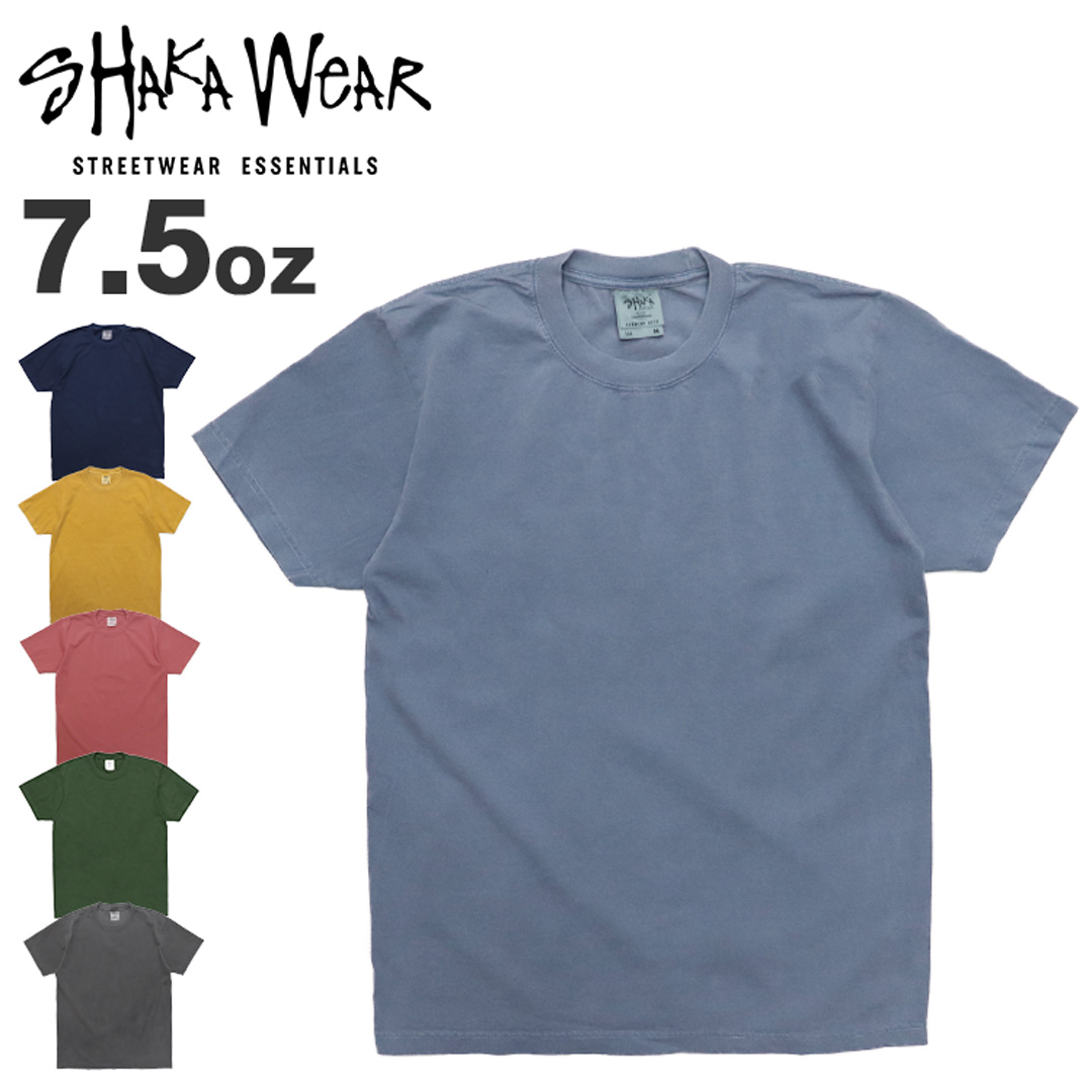 SHAKA WeAR Shaka Wear シャカウェア Tシャツ GARMENT DYE