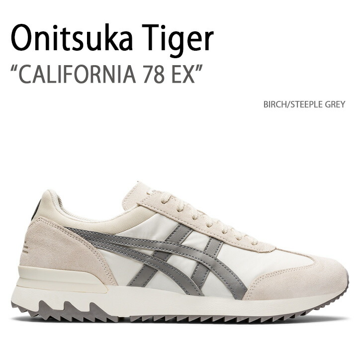 Onitsuka Tiger オニツカタイガー スニーカー CALIFORNIA 78 EX BIRCH STEEPLE GREY  カリフォルニア78EX バーチ スティープルグレー メンズ 男性用 1183A355.201