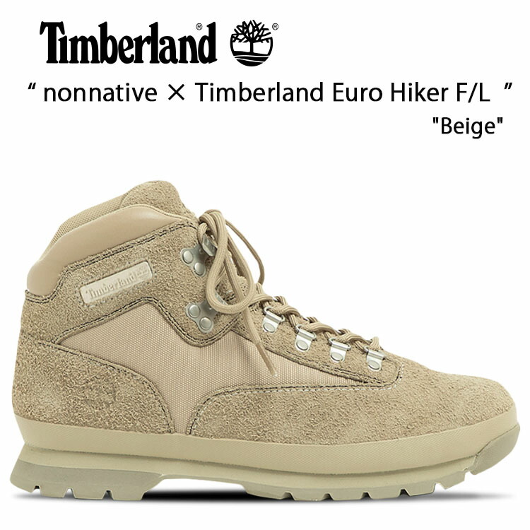 Timberland ブーツ Timberland × nonnative. EURO HIKER F/L. Beige