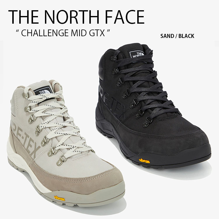 The North Face ノースフェイス シューズ CHALLENGE MID GTX ミッドカット GORE-TEX ゴアテックス  トレッキングシューズ 防水 スニーカー NS91M54