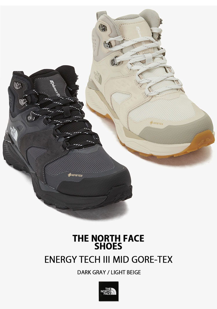 THE NORTH FACE ノースフェイス シューズ ENERGY TECH III MID GTX マウンテンブーツ トレッキング  GORE-TEX BEIGE GRAY ゴアテックス BEIGE GRAY NS95P53A/B