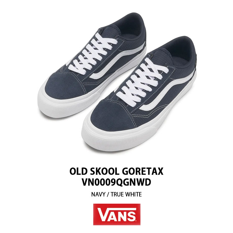 VANS（ヴァンズ） バンズ スニーカー OLD SKOOL GTX VN0009QGNWD NAVY