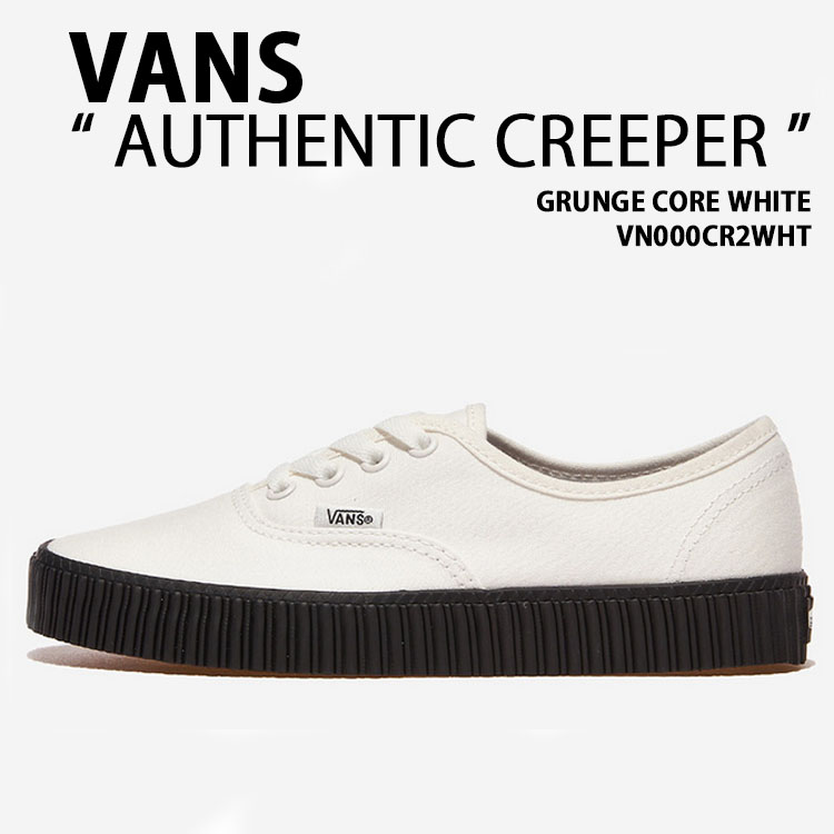 VANS（ヴァンズ） バンズ スニーカー AUTHENTIC CREEPER GRUNGE CORE