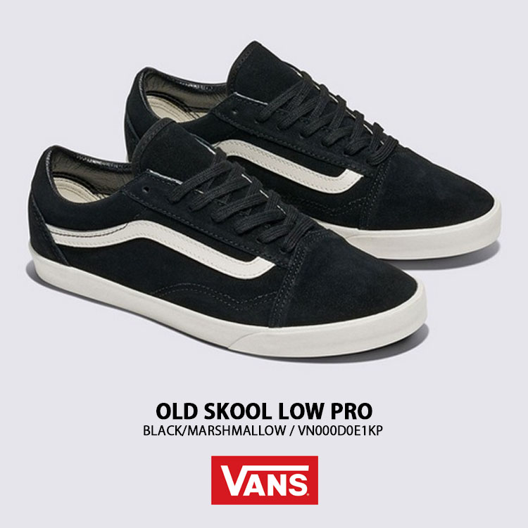 【VANS】 ヴァンズ OLD SKOOL LOWPRO MARSHMALLOW 国内発送 VANS】 ヴァンズ OLD SKOOL LOWPRO オールドスクール ロープロ