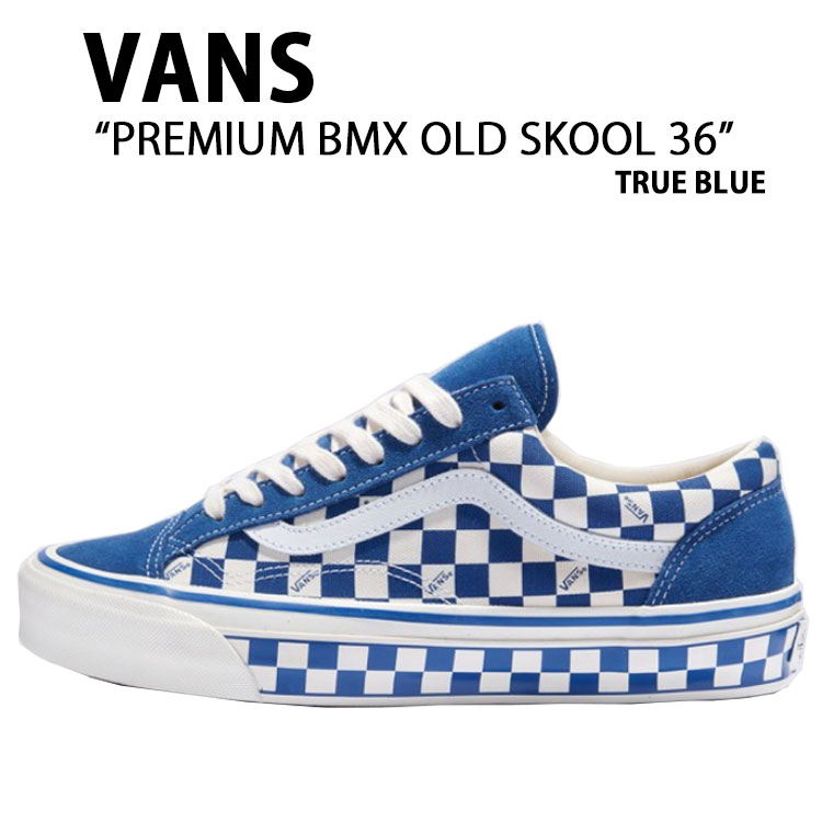 VANS★PREMIUM BMX OLD SKOOL 36★兼用★BMX TRUE BLUE Premium Old Skool 36 BMX - True Blue – Feature