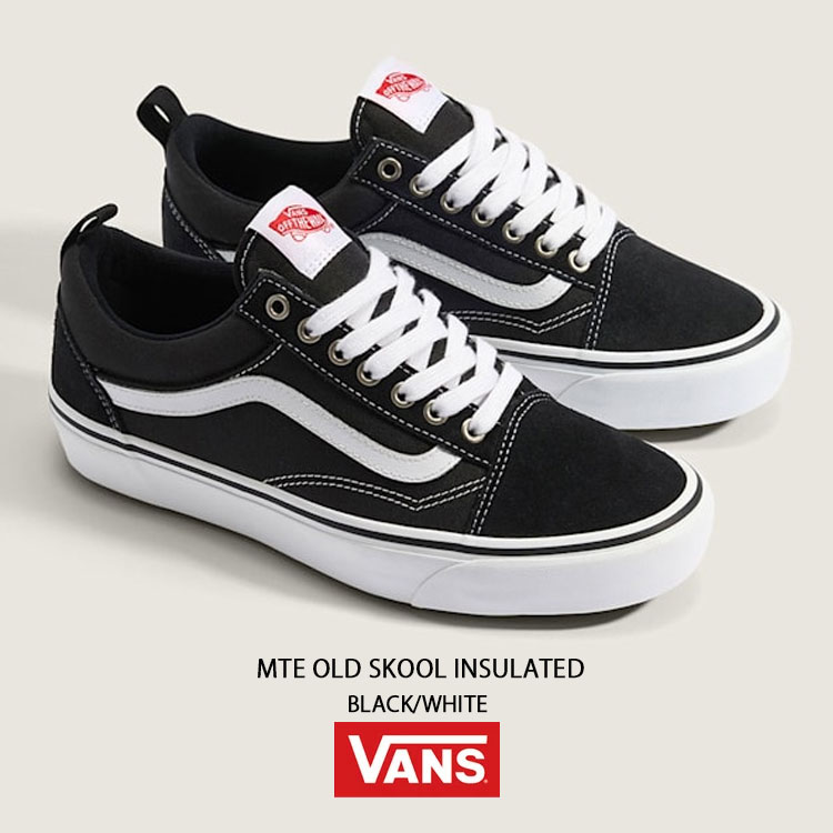 VANS（ヴァンズ） バンズ スニーカー MTE OLD SKOOL INSULATED BLACK
