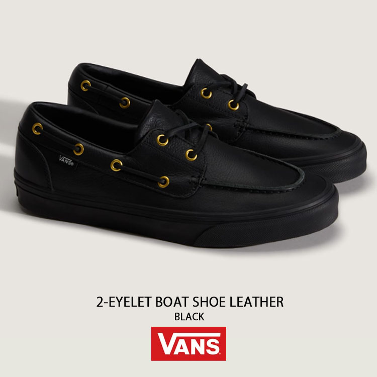 VANS（ヴァンズ） バンズ スニーカー 2-EYELET BOAT SHOE LEATHER