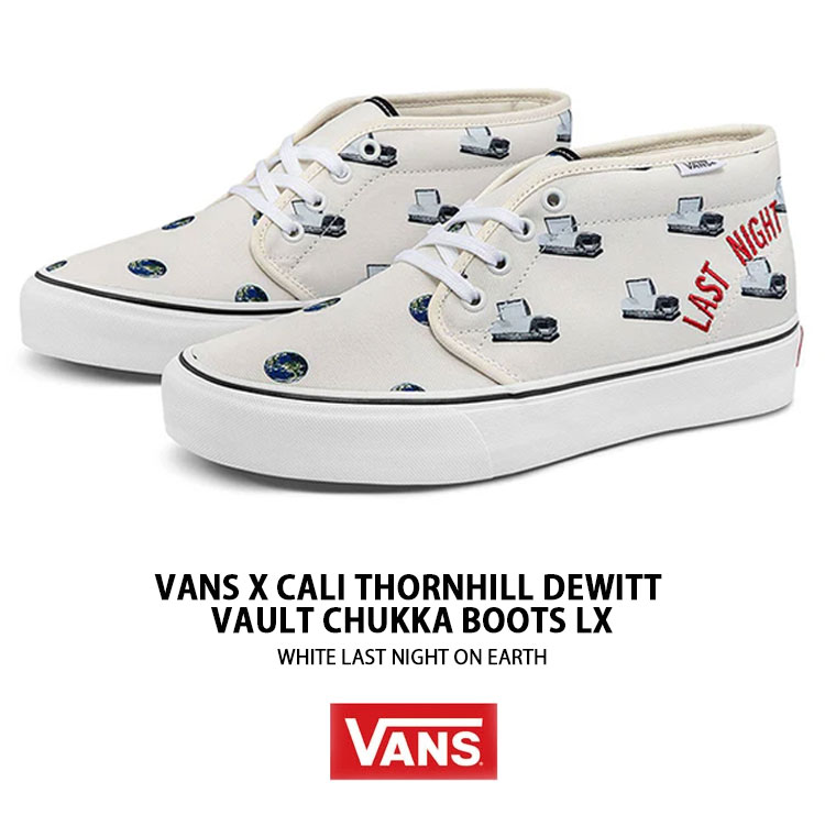 VANS バンズ スニーカー CALI THORNHILL DEWITT VAULT CHUKKA BOOTS LX WHITE LAST NIGHT  ON EARTH VN0A5LPJ619 ボルト チャッカ ブーツ ホワイト シューズ : vn-vn0a5lpj619 : セレクトショップ  a-dot - 通販 - Yahoo!ショッピング