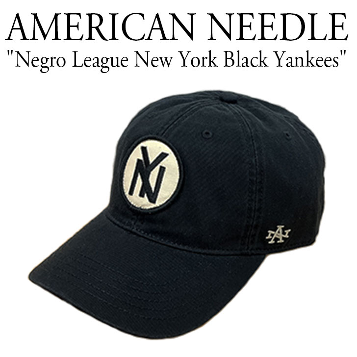 アメリカンニードル キャップ 帽子 AMERICAN NEEDLE Negro League New York Black Yankees ニグロリーグ ニューヨーク ブラック ヤンキース 黒 SMU702A-NBY OTTD｜a-labs