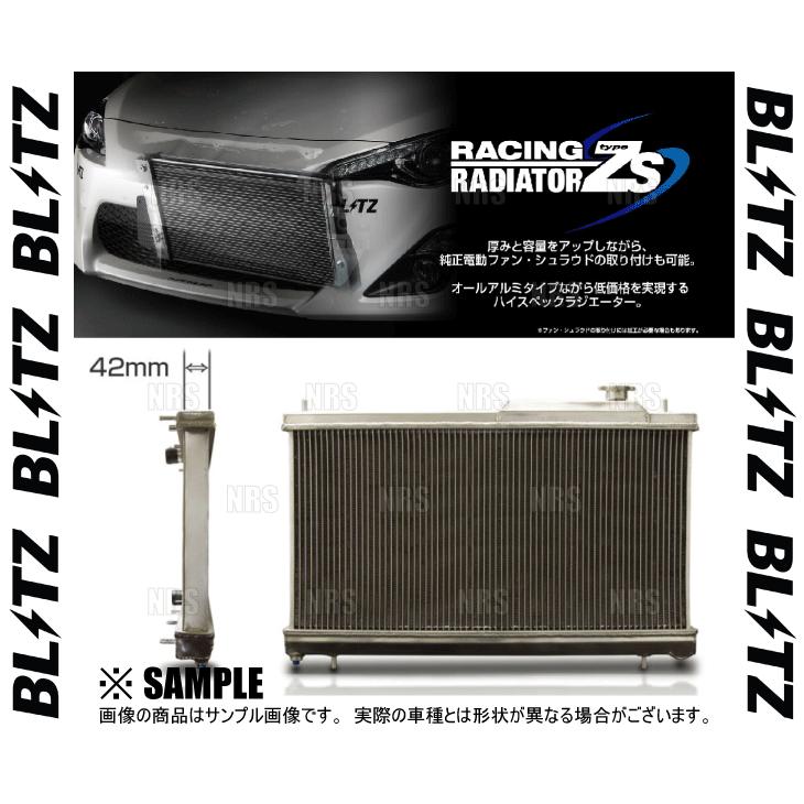 BLITZ ブリッツ レーシング ラジエター type-ZS　180SX　S13/RPS13　SR20DE/SR20DET　91/1〜　MT (18861｜abmstore4｜02