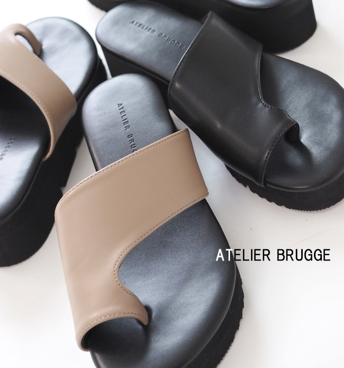 ATELIER BRUGGE（アトリエブルージュ） トングサンダル 厚底 フラット