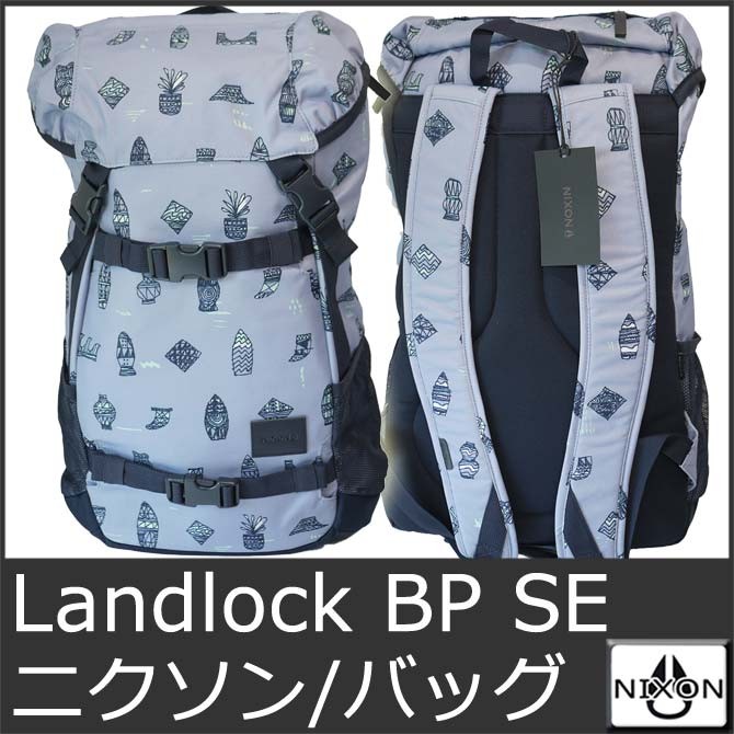 ニクソン NIXON ニクソン リュック ランドロック SE バックパック 33L