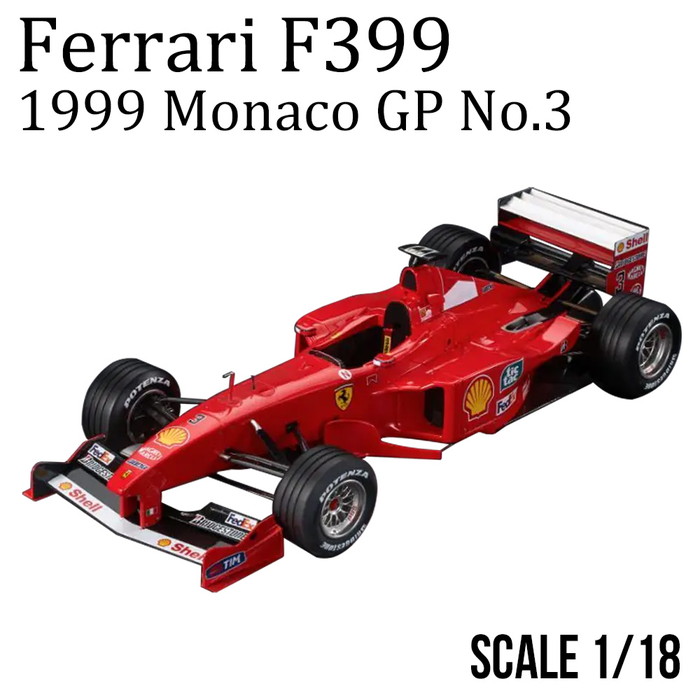 ミニカー 1/18 完成品 フェラーリ Ferrari F399 1999 モナコGP