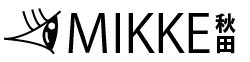 秋田特産品ショップMIKKE