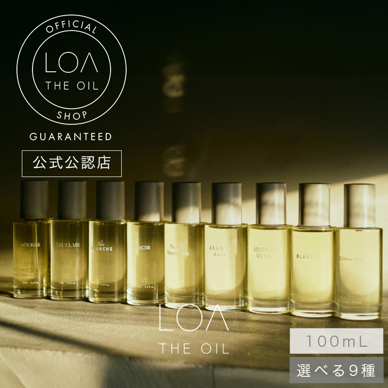 �y�I�ׂ鍁��zLOA THE OIL ���A �U �I�C�� 100mL���X�^�C�����O �w�A�I�C�����A���} �n���h �{�f�B �o�X �t���O�����X ���� �p�t���[�� ���K�̔��X