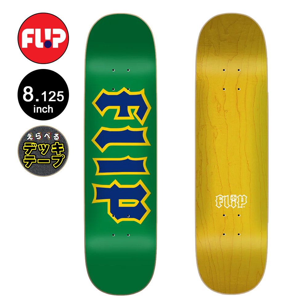 フリップ FLIP スケボー デッキ 8.125 CANCELLED LOGO GREEN TEAM DECK