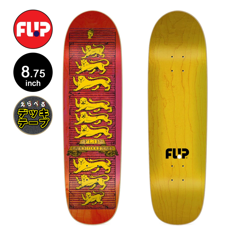 フリップ FLIP スケボー デッキ 8.75 LIONS MOUNTAIN PRO DECK ランス