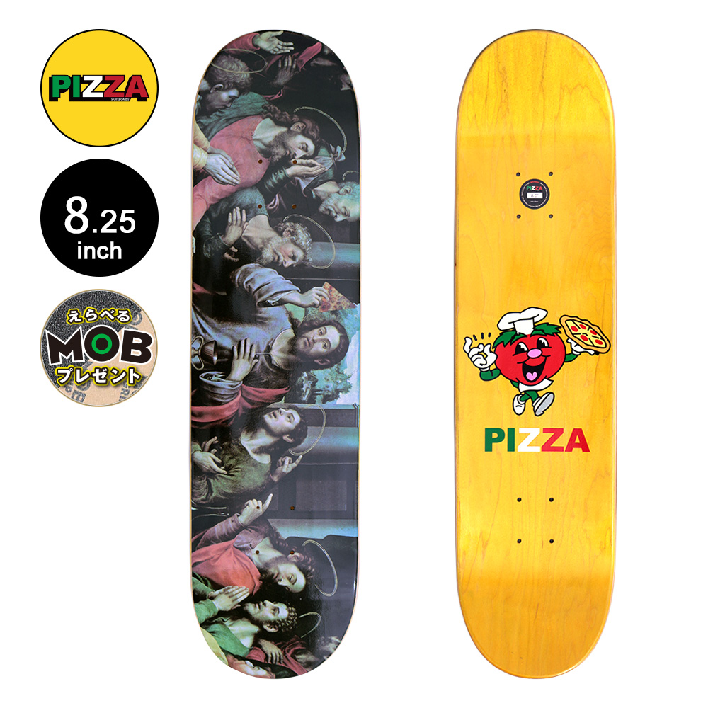 PIZZA ピザ 8.25 LAST SUPPER DECK デッキ スケートボード 最後の晩餐 スケボー ストリート 板（2308） :311501081:American Street Style