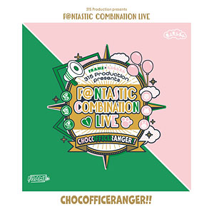 BD FRAME ＆ もふもふえん / 315 Production presents F＠NTASTIC COMBINATION LIVE ～CHOCOFFICERANGER！！～ LIVE Blu-ray