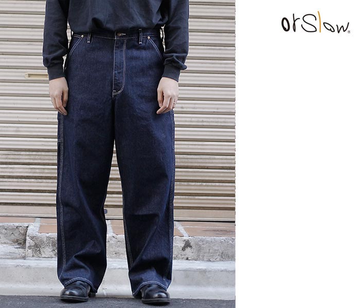 orSlow オアスロウ 24AWシーズナル ダッド フィット ペインター