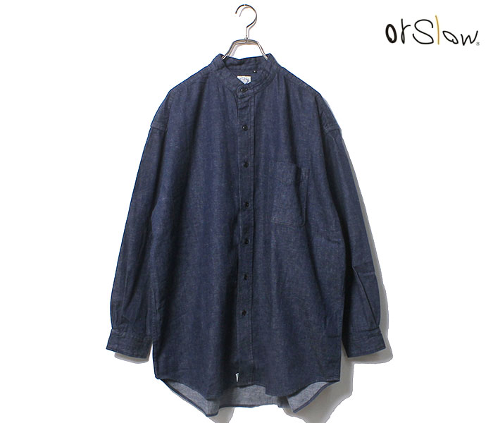 orslow デニム スタンドカラーシャツ サイズ3 orSlow オアスロウ ルーズフィットスタンドカラーデニムシャツ