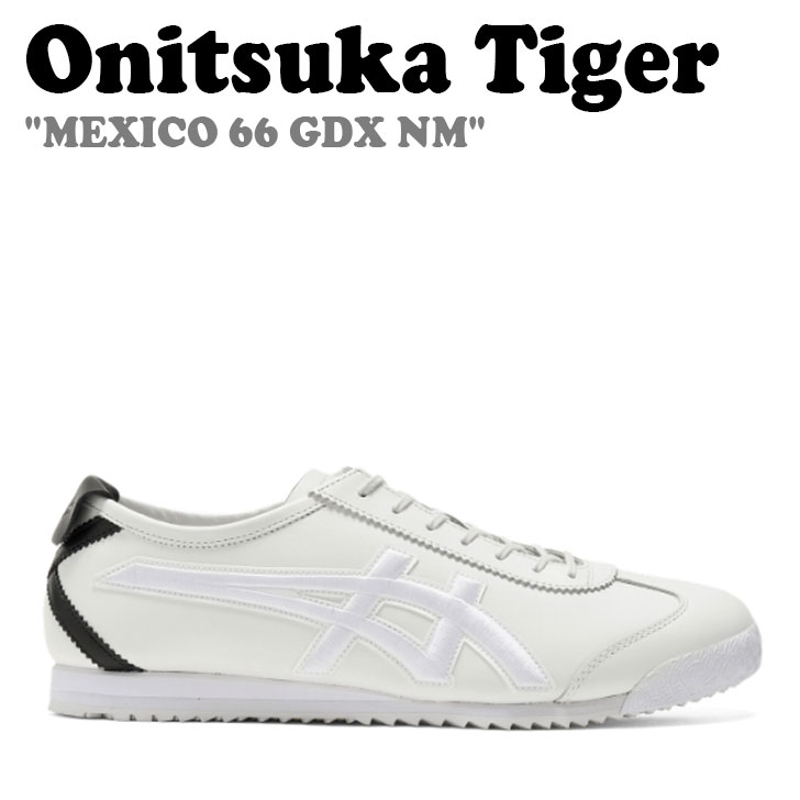 オニツカタイガー スニーカー Onitsuka Tiger メンズ レディーズ MEXICO 66 GDX NM WHITE 1183C040-100 シューズ