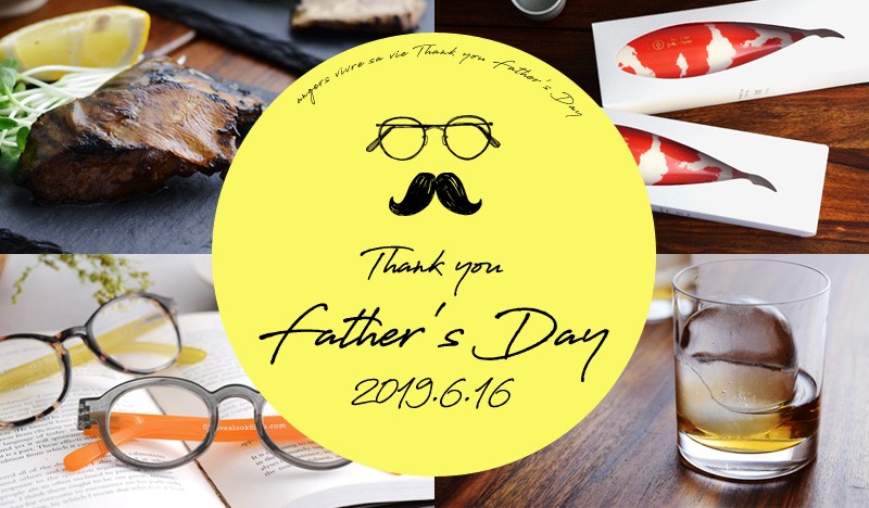 Thank youFather's Day2019.6.16ý