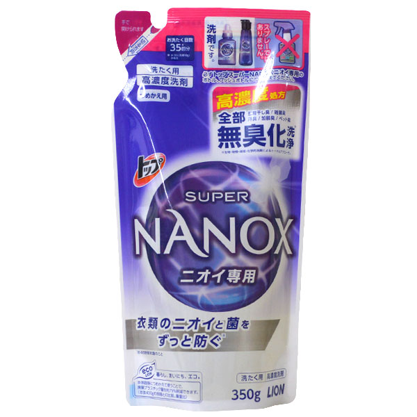 トップ スーパーナノックス ニオイ専用 つめかえ用 350g アクアソープ