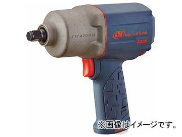 IR IR 1/2インチ インパクトレンチ（12.7mm角） 2235QTIMAX(7563221) :461384280:オートパーツエージェンシー