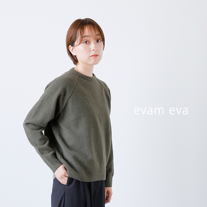 evam eva（エヴァムエヴァ） プレスウール ラグラン プルオーバー
