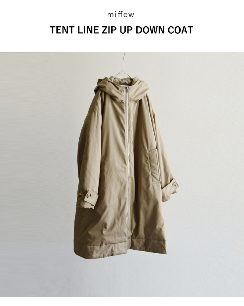 miffew ミフュー テントライン ジップアップ ダウン コート TENT LINE