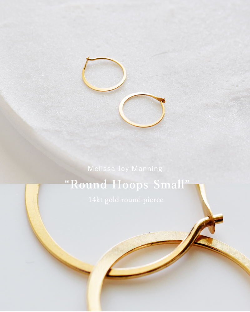 【☆】Melissa Joy Manning メリッサ ジョイ マニング 14kt ラウンド フープ ピアス スモール Round Hoops  Small p-r-01-melissa　2022aw新作